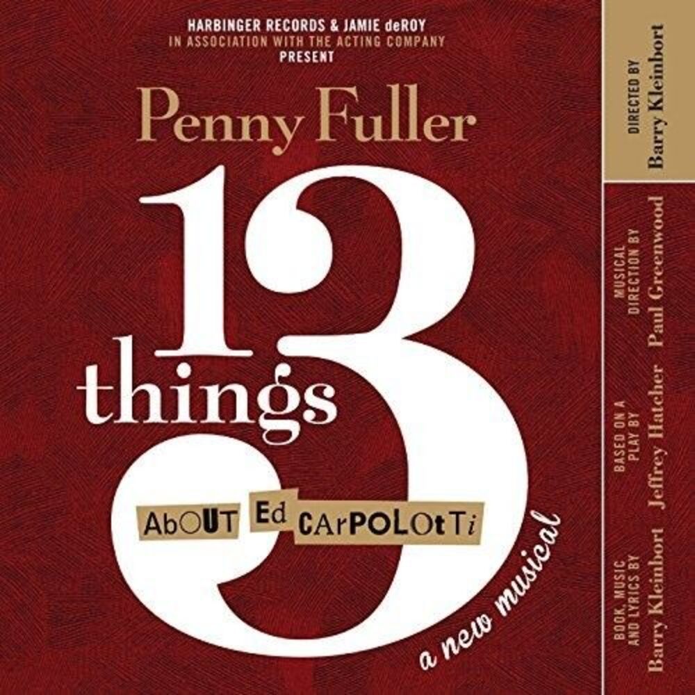 Kleinbort,Barry / Fuller,Penny / Greenwood,Paul - 13 Things About Ed Carpolotti
